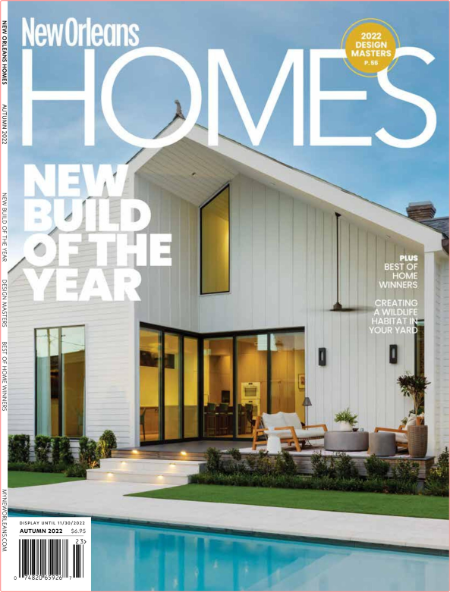 New Orleans Homes and Lifestyles-Autumn 2022