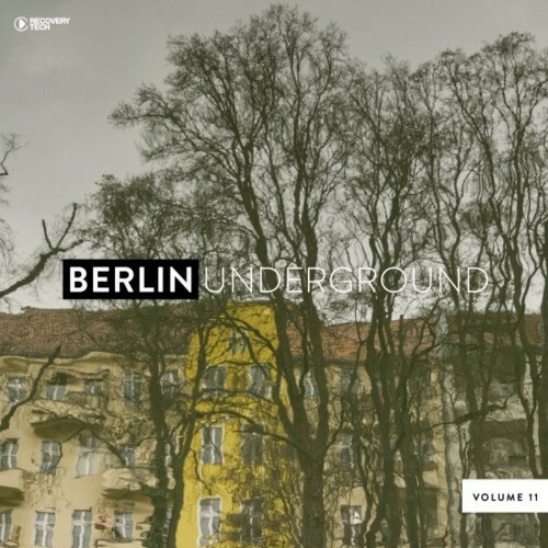 VA - Berlin Underground, Vol. 11 (2022) (MP3)