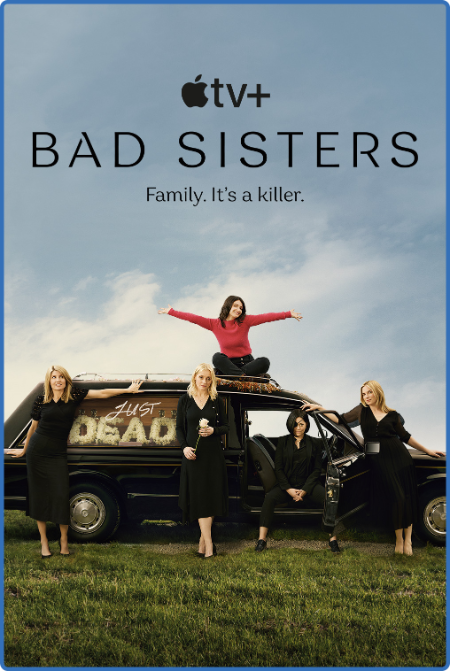 Bad Sisters S01E07 Rest in Peace 1080p ATVP WEBRip DDP5 1 x264-NTb