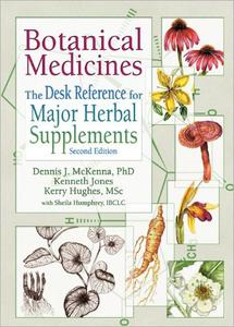 Botanical Medicines The Desk Reference for Major Herbal Supplements, 2nd Edition