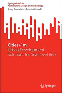 Cities+1m Urban Development Solutions for Sea Level Rise