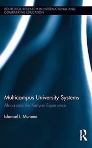 Multicampus University Systems Africa and the Kenyan Experience