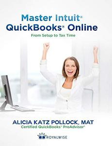 Master Intuit's QuickBooks Online From Setup to Tax Time