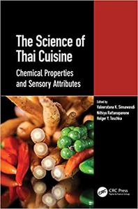 The Science of Thai Cuisine Chemical Properties and Sensory Attributes