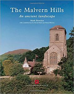 The Malvern Hills An Ancient Landscape