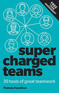 Supercharged Teams Power Your Team With The Tools For Success