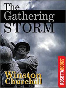 The Gathering Storm The Second World War, Volume 1