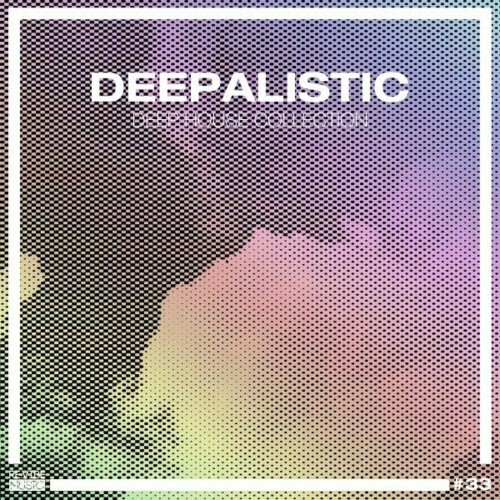 VA - Deepalistic: Deep House Collection, Vol. 33 (2022) (MP3)