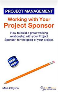 Working with Your Project Sponsor