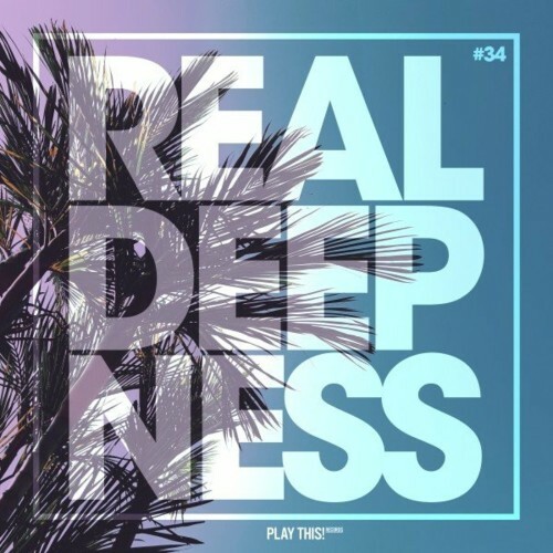 VA - Real Deepness #34 (2022) (MP3)
