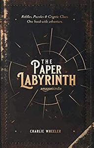 The Paper Labyrinth A Book-wide Puzzle Solving Adventure