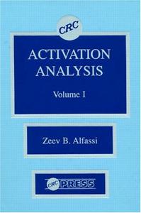 Activation Analysis, Volume I