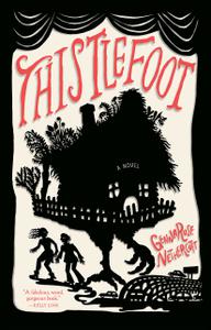 Thistlefoot A Novel