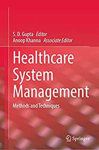Healthcare System Management Methods and Techniques