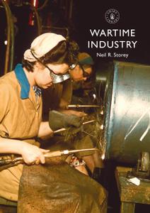Wartime Industry (Shire Library)