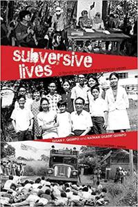Subversive Lives A Family Memoir of the Marcos Years