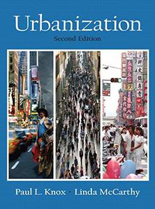 Urbanization An Introduction to Urban Geography (2nd Edition)