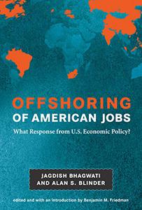 Offshoring of American Jobs What Response from U.S. Economic Policy