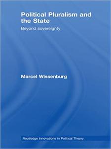 Political Pluralism and the State Beyond Sovereignty