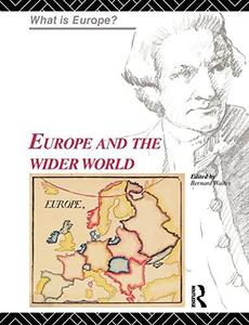 Europe and the Wider World (What is Europe)