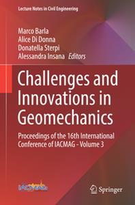 Challenges and Innovations in Geomechanics Proceedings of the 16th International Conference of IACMAG - Volume 3