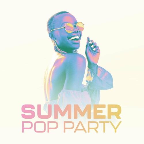 Summer Pop Party Songs (2022)