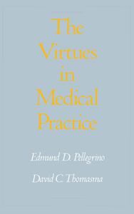 Virtues in Medical Practice