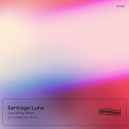 VA - Santiago Luna - Out of My Mind (2022) (MP3)