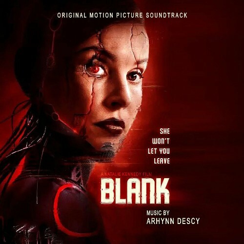 Arhynn Descy - Blank (Original Motion Picture Soundtrack) (2022)