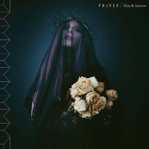 VA - Frayle - Skin & Sorrow (2022) (MP3)