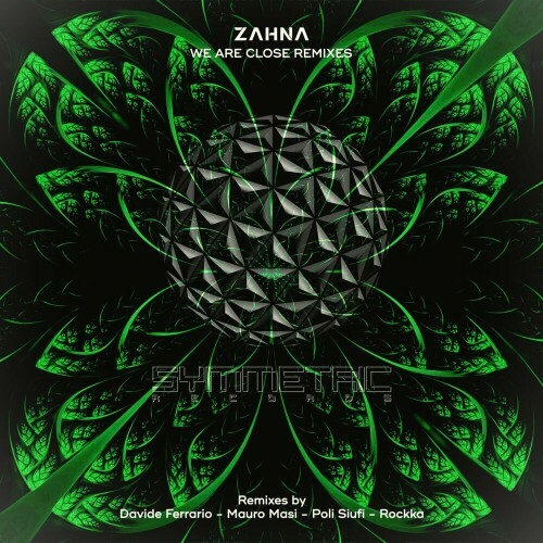 VA - ZAHNA - We Are Close Remixes (2022) (MP3)