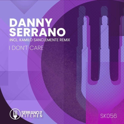 VA - Danny Serrano - I Don't Care (2022) (MP3)