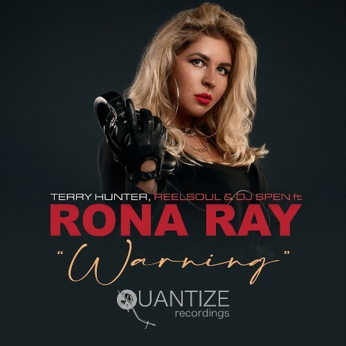 VA - Terry Hunter & Reelsoul & DJ Spen & Rona Ray - Warning (2022) (MP3)