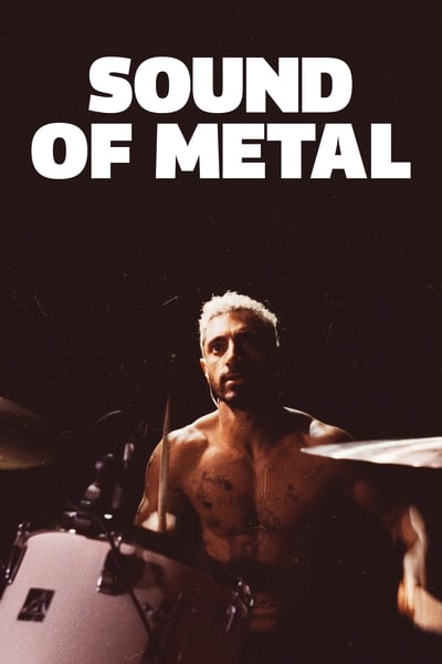 Sound of Metal 2019 Criterion 1080p Bluray REMUX AVC DTS-HD MA 5 1-GHD
