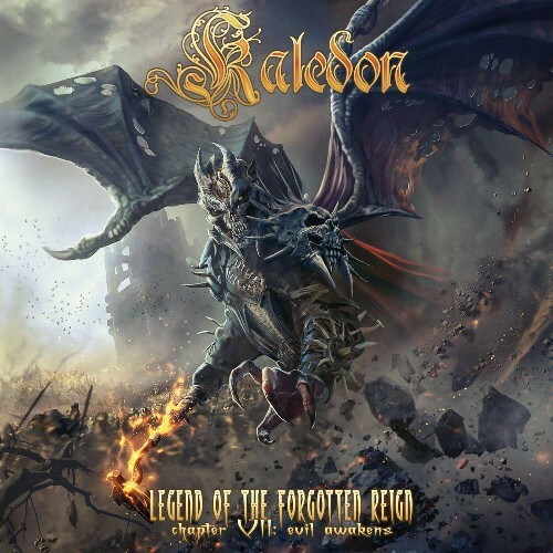 VA - Kaledon - Legend of the Forgotten Reign, Chapter 7: Evil Awakens (2022) (MP3)