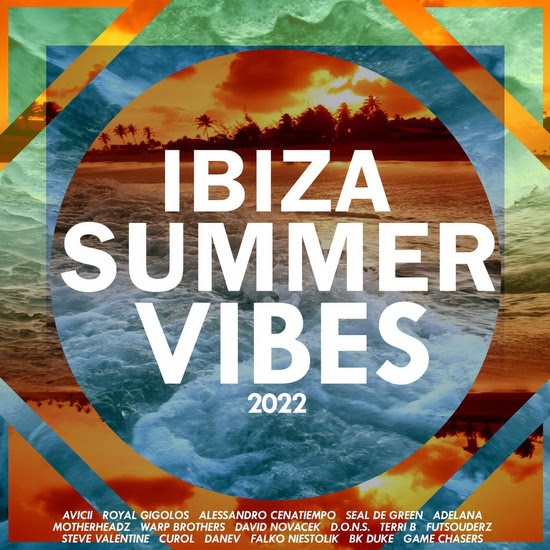 VA - Ibiza Summer Vibes 2022