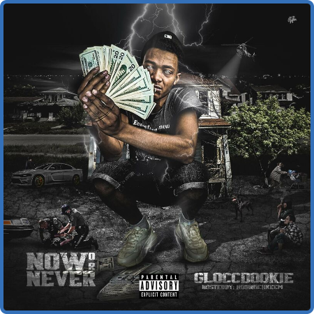 Glocc Dookie - Now Or Never (2021) (2022)