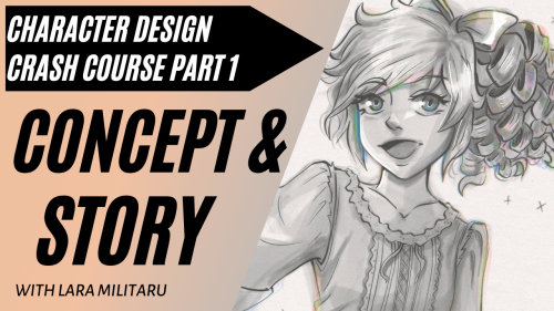 Character Design Series: Concept and Story