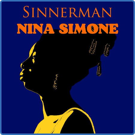 Nina Simone - Sinnerman  Nina Simone - Hits & Remix version (2022)