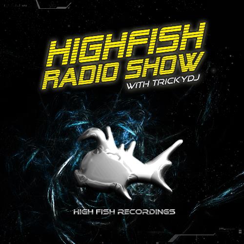 Dave Spinout - Highfish Radio Show 129 (2022-09-23)