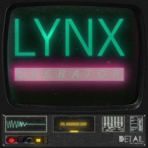 Lynx ft  Danger Dee - Operator EP (2022)