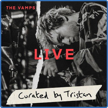 The Vamps - Live by Tristan (2022)