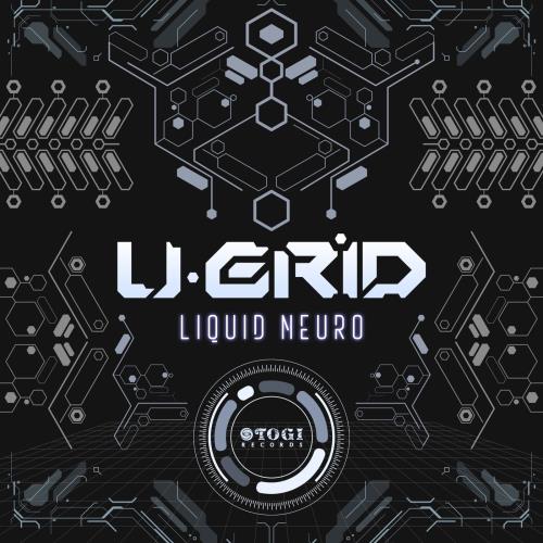 U-Grid - Liquid Neuro (2022)