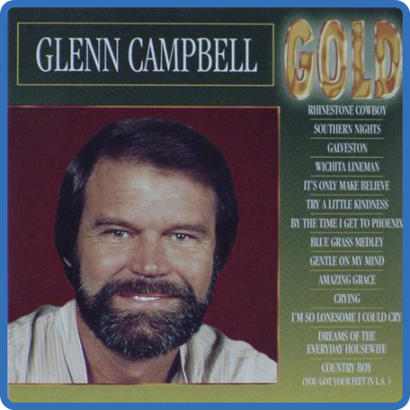 Glen Campbell Gold 1993 Mp3 320Kbps Happydayz