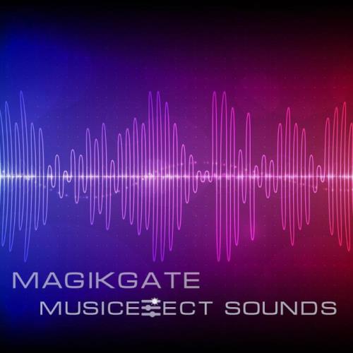 Magikgate - Musiceffect Sounds 026 (2022-09-25)