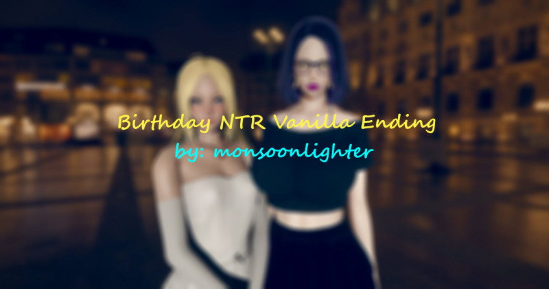 [Monsoon Lighter] Birthday NTR-Vanilla Ending (English) 3D Porn Comic