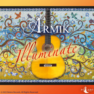 Armik - Illuminate (EP) [HDtracks] (2022)
