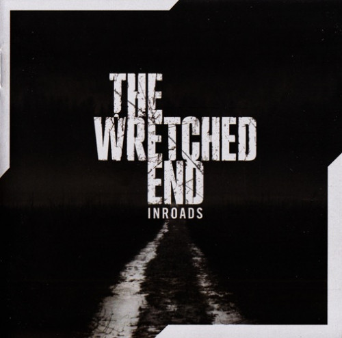 The Wretched End - Inroads (2012) Lossless+mp3