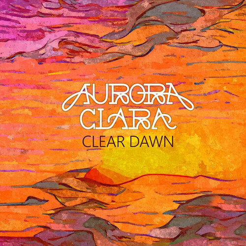 Aurora Clara - Clear Dawn (2022)