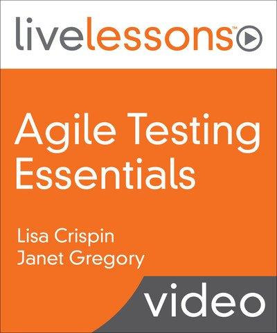 LiveLessons - Agile Testing  Essentials 4940133bfa4ea6fbf191f9e0da8875ea